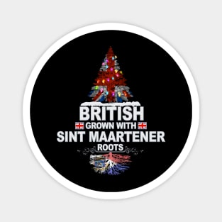 British Grown With Sint Maartener Roots - Gift for Sint Maartener With Roots From Sint Maarten Magnet